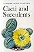 Cacti and Succulents