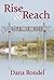 [Rise & Reach: Life and Lea...