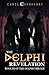 The Delphi Revelation: Book III of the Delphi Trilogy by Chris Everheart (2014-09-02)