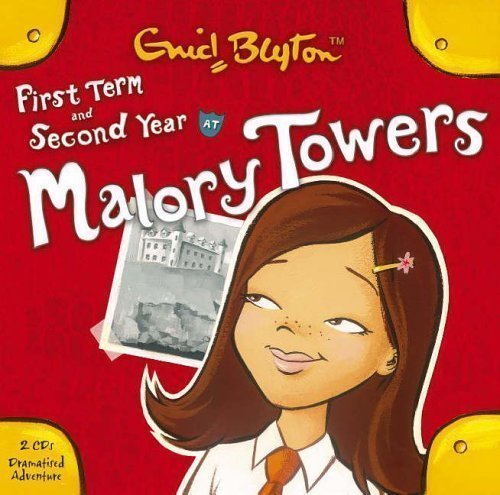 First Form and Second Year at Malory Towers (2 CDs) by Blyton, Enid on 15/06/2006 unknown edition