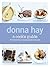 A Cook's Guide by Donna Hay (April 9 2012)