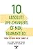 10 Absolute Life-Changers of Men; Guaranteed: From The Book Which Cannot Lie by Bill Bennett (2009-12-03)