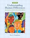 Understanding Human Differences: Multicultural Education for a Diverse America, MyLabSchool Edition