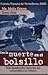 Con La Muerte En El Bolsillo: Seis Desaforadas Historias del Narcotrafico en Mexico