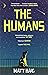 The Humans by Matt Haig (3-Apr-2014) Paperback