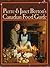 Pierre & Janet Berton's Canadian food guide