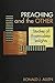 Preaching and the Other: Studies of Postmodern Insights