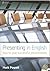 Presenting in English: How to Give Successful Presentations (Updated Edition) by Mark Powell (April 20,2011)
