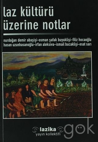 Laz Kültürü Üzerine Notlar (Paperback)