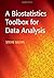 A Biostatistics Toolbox for Data Analysis by Steve Selvin (2015-10-20)