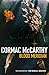 Blood Meridian: Or, the Evening Redness in the West (Picador Books): Written by Cormac McCarthy, 2007 Edition, (New edition) Publisher: Picador [Paperback]