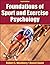 Foundations of Sport and Exercise Psychology by Robert Weinberg Daniel Gould(1972-08-15)