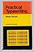 Practical Typewriting (Made...