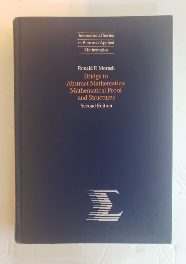 Bridge to abstract mathematics: Mathematical proof and structures (Hardcover)
