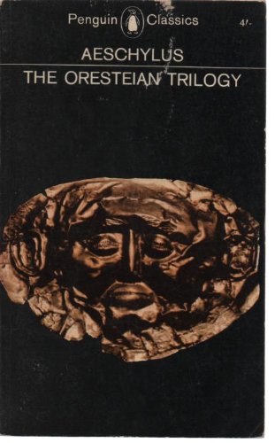 The Oresteian Trilogy