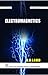 Electromagnetics by B.B. Laud (2011-04-30)