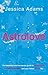 ASTROLOVE by JESSICA ADAMS (2007-01-31)