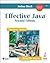 Effective Java: Second Edition by Bloch, Joshua 2 edition (2008)