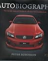 Autobiography, The Inside Story of Holden's All-new VE Commodore Autobiography, The Inside Story of Holden's All-new VE Commodore