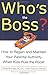 Whos The Boss by Aleta Koma...