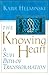 The Knowing Heart: A Sufi Path of Transformation by Kabir Helminski (1999-08-27)