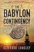 The Babylon Contingency by Clifford Longley (2014-10-30)