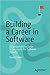 Building a Career in Softwa...