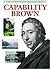 Capability Brown (Pitkin Biographical) by Peter Brimacombe (2001-01-01)