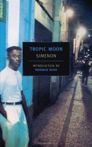 Tropic Moon (New York Review Books Classics) by Simenon, Georges (2009) Paperback