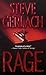 Rage by Steve Gerlach (2004-01-01)