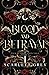Blood & Betrayal: A Dark Pa...