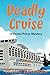 Deadly Cruise (A Rachel Prince Mystery)
