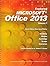 Exploring Microsoft Office 2013 Volume 1