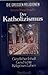 Der Katholizismus by George Brantl