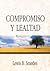 Compromiso y Lealtad
