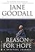 Reason for Hope by Jane Goodall