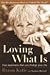 Loving What Is: Four Questions That Can Change Your Life