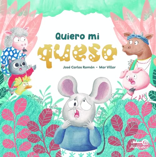 Quiero Mi Queso (Paperback)