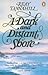 A Dark and Distant Shore by Reay Tannahill (15-Mar-1984) Paperback