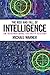 The Rise and Fall of Intelligence: An International Security History by Michael Warner (1-May-2014) Paperback