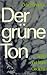 der-grune-ton-spate-und-fru...