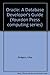 Oracle: A Database Developer's Guide (Yourdon Press computing series) by Rodgers Ulka (1991-06-01) Paperback