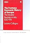 Industrial Revolution in Italy, 1830-1914 (Economic History of Europe)