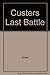 Red Hawk's Account of Custer's Last Battle: The Battle of the Little Bighorn, 25 June 1876 1st edition by Dorothy Goble, Paul Goble (1970) Hardcover