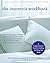 The Insomnia Workbook: A Comprehensive Guide to Getting the Sleep You Need by Stephanie Silberman(2014-03-10)