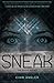 Sneak by Evan Angler Sneak by Evan Angler