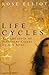 Life Cycles: The Influence of Planetary Cycles on Our Lives by Rose Elliot (1995-01-13)