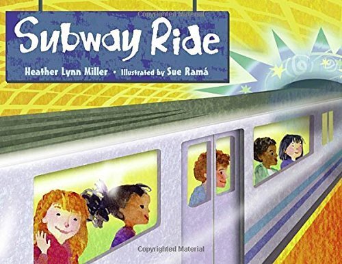 Subway Ride by Heather Lynne Miller (2009-07-01)