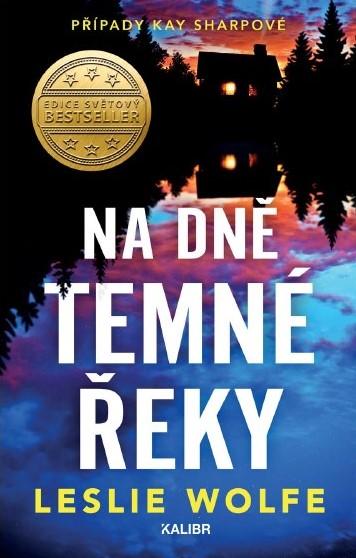 Na dně Temné řeky (Případy Kay Sharpové, #2)