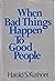 When Bad Things Happen to Good People: First Printing